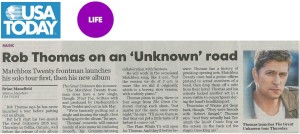 USA TODAY- Rob Thomas on an ‘Unknown’ Road