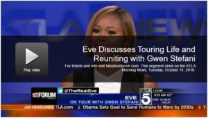 KTLA NEWS: Eve Discusses Touring Life and Reuniting with Gwen Stefani — Shows at the Forum on Feb. 15 & 16