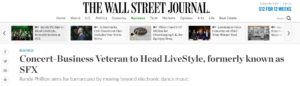 WSJ: Concert-Business Veteran to Head LiveStyle, formerly known as SFX