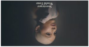 Ariana Grande ‘The Sweetener World Tour’ Coming to the Forum May 10