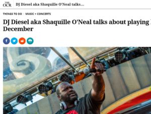 OC REGISTER: DJ Diesel aka Shaquille O’Neal… playing his first L.A. DJ set in Dec.