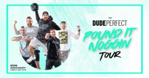 Dude Perfect First Ever Live Tour Coming to the Forum July 14