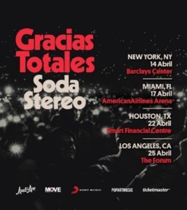 Gracias Totales – Soda Stereo Tour Coming to the Forum April 25