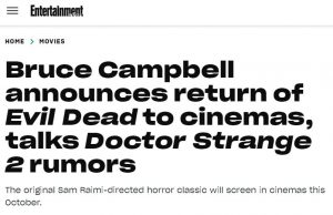 Bruce Campbell announces return of Evil Dead to cinemas, talks Doctor Strange 2 rumors