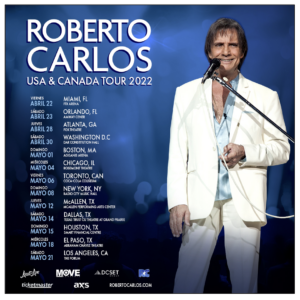 Roberto Carlos Coming to the Forum May 21