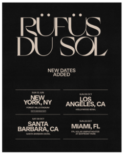 RÜFÜS DU SOL Add Date to North American ‘Surrender’ Tour at the Hollywood Bowl on October 9